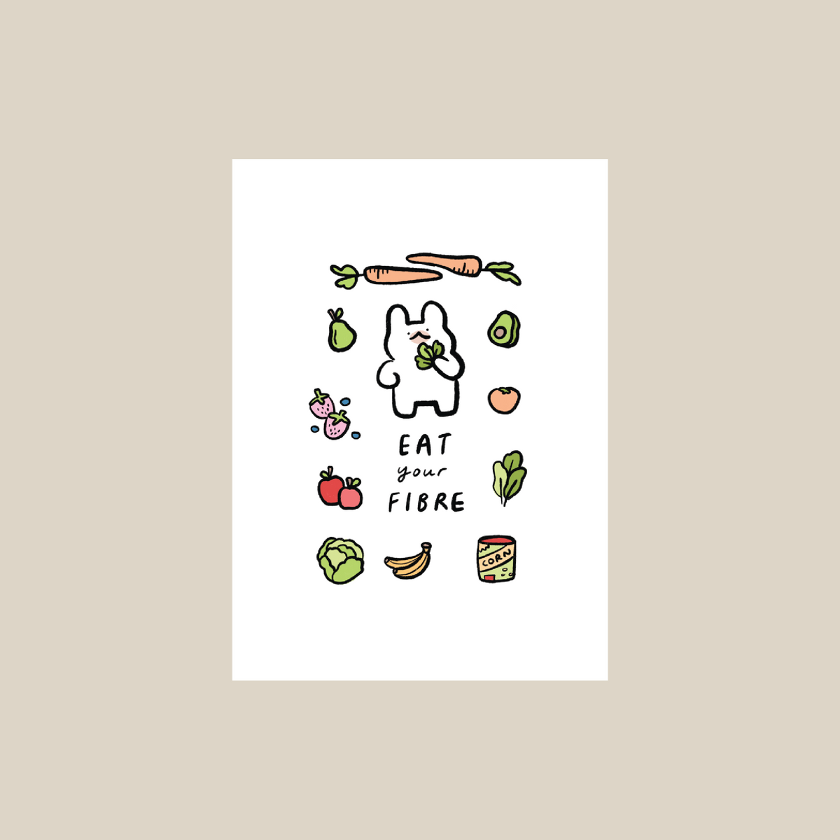 Eat more fibre A6 card/print
