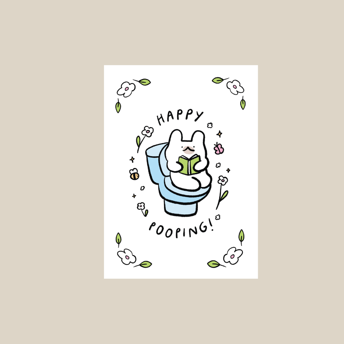 Happy pooping! A6 card/print